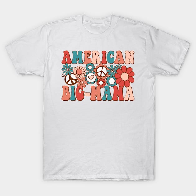 Retro Groovy American Big-mama Matching Family 4th of July T-Shirt by BramCrye